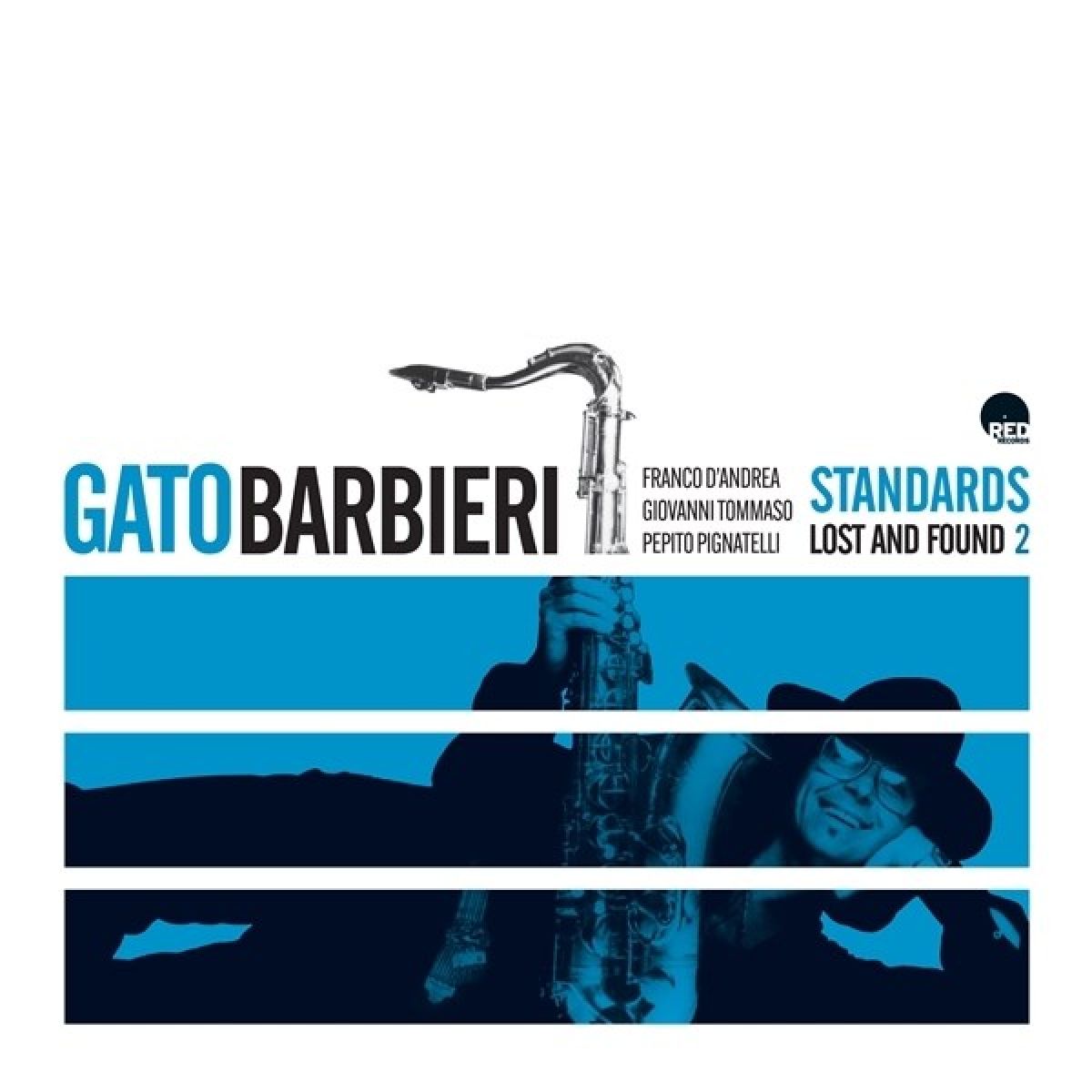 Afbeelding van Gato Barbieri - Standards- Lost And Found 2