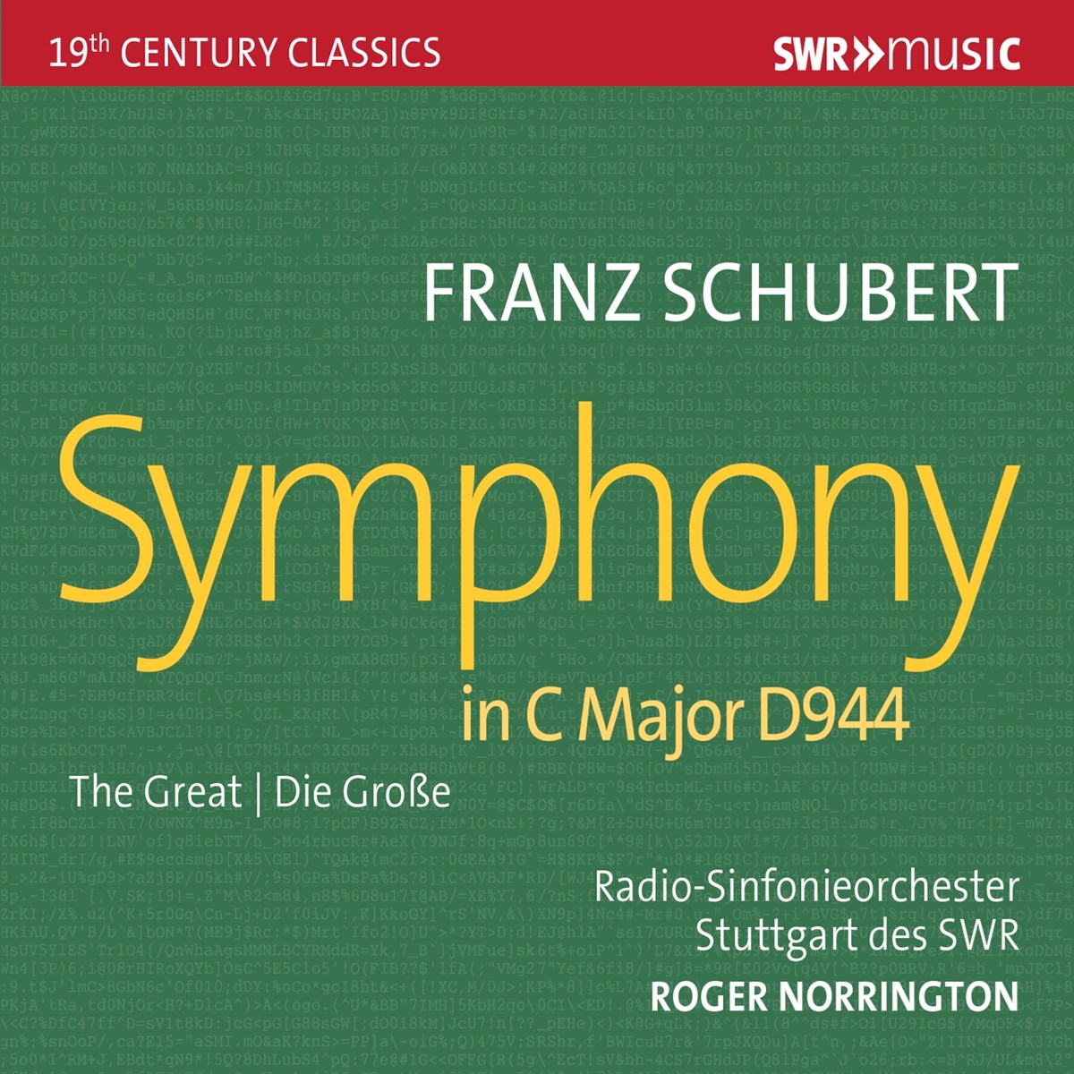 Radio-Sinfonieorchester Stuttgart Des SWR, Roger Norrington - Schubert: Symphony No.9