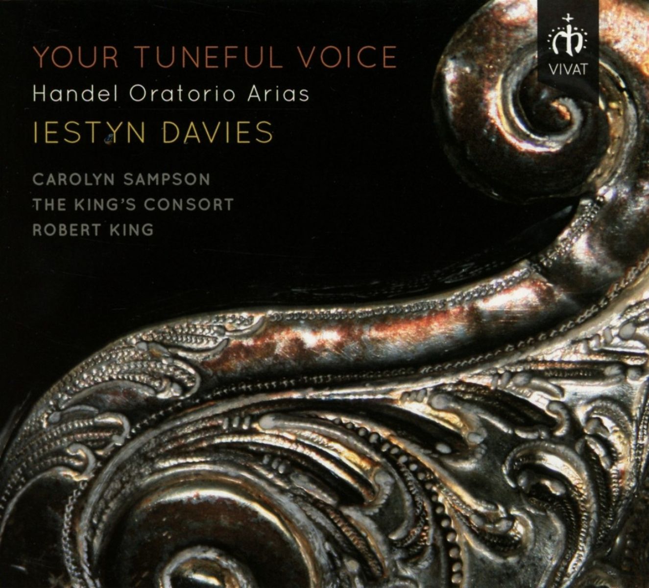 Afbeelding van Iestyn Davies, Carolyn Sampson, The King's Consort, Robert King - Handel: Your Tuneful Voice