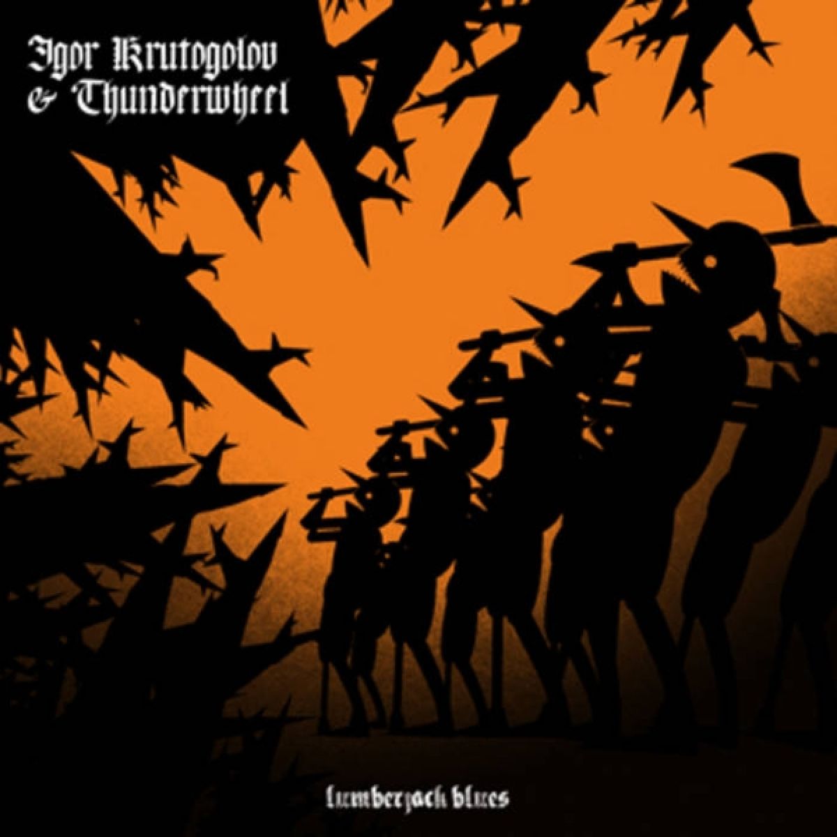 Afbeelding van Igor Krutogolov & Thunderwheel - Lumberjack Blues