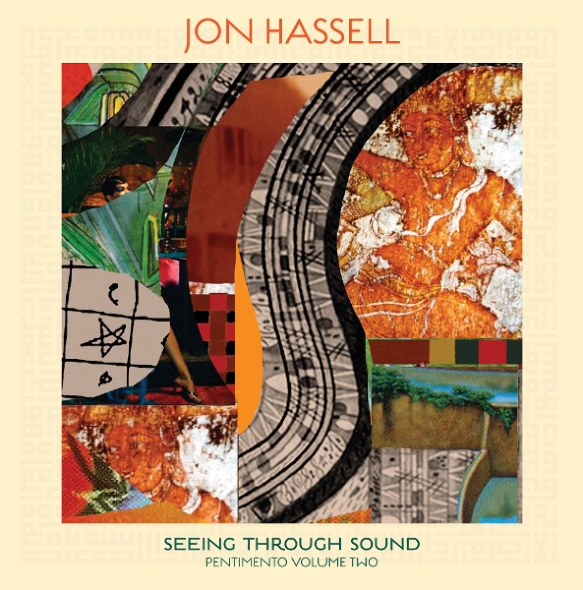 Afbeelding van Jon Hassell - Seeing Through Sound (Pentimento Volume Two)
