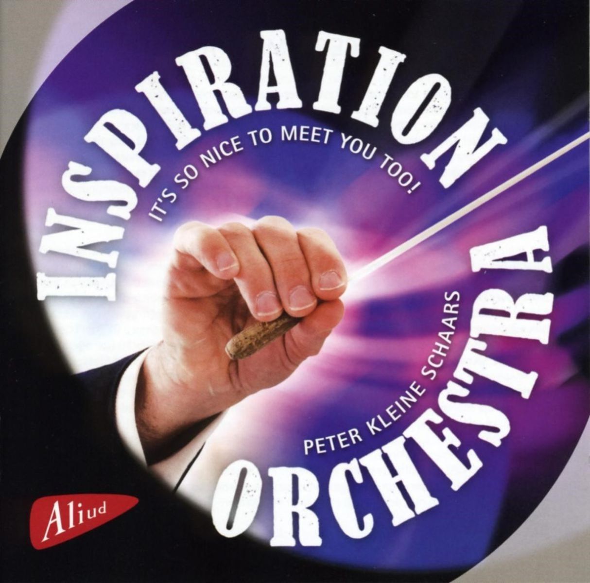 Inspiration Orchestra, Peter Kleine Schaars - It's So Nice To Meet You Too!