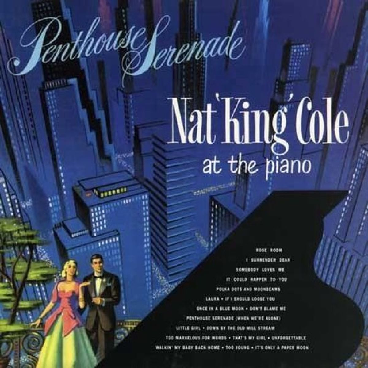 Afbeelding van Nat King Cole - At The Piano, Penthouse Serenade