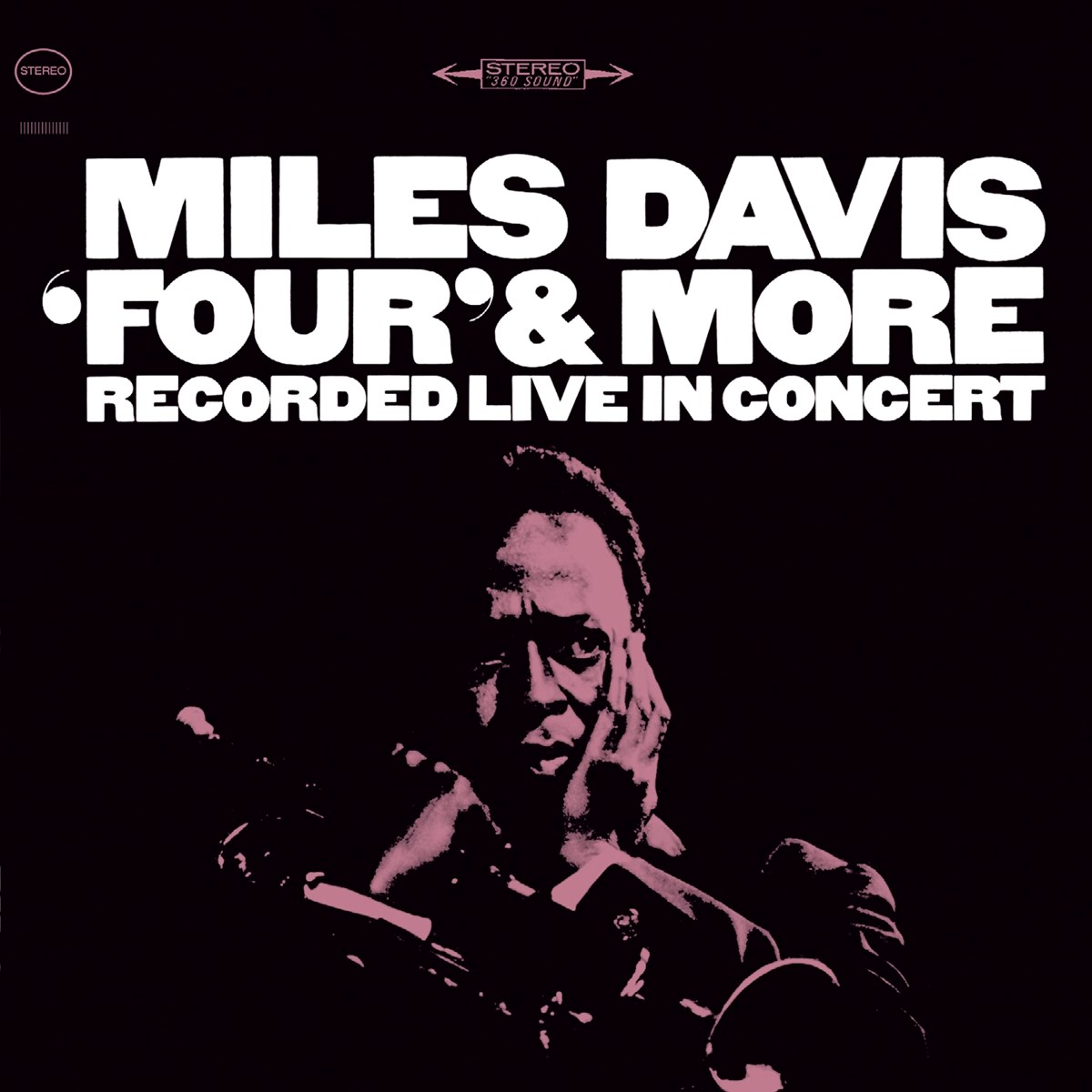 Afbeelding van Miles Davis - Four' & More - Recorded Live In Concert