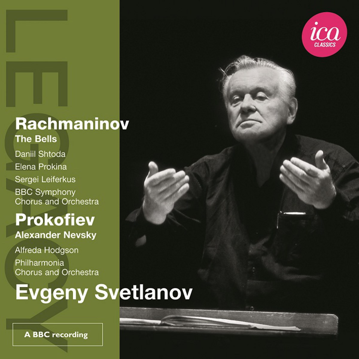 Afbeelding van Philharmonia Orchestra, BBC Symphony Orchestra, Evgeny Svetlanov - Rachmaninov: The Bells | Prokofiev: Alexander Nevsky