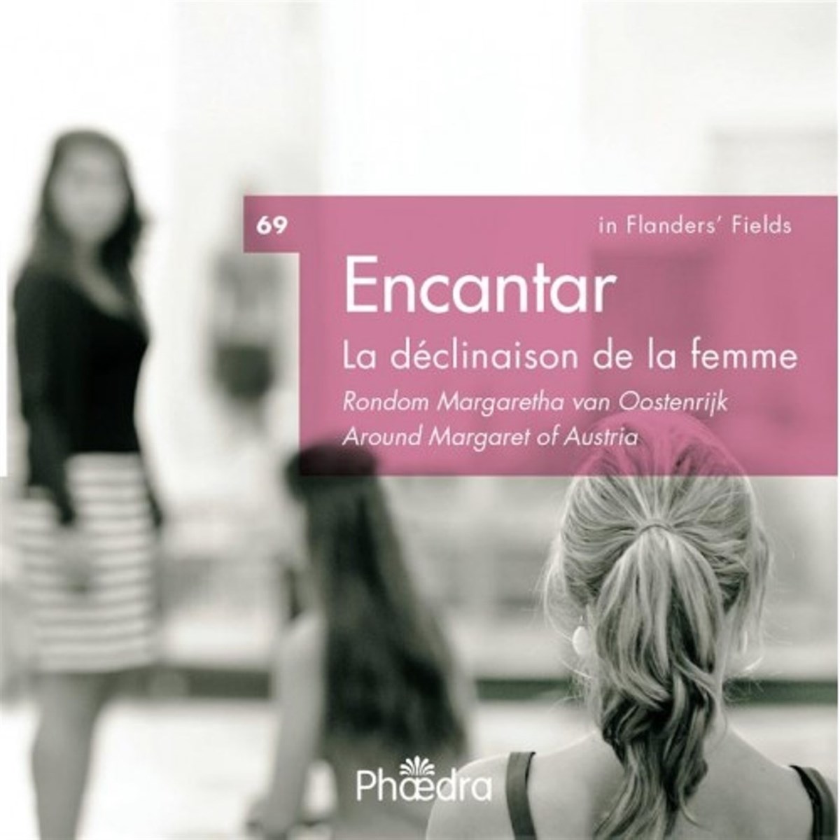 Encantar - In Flanders' Fields Vol.69 - La Declinaison De La Femme