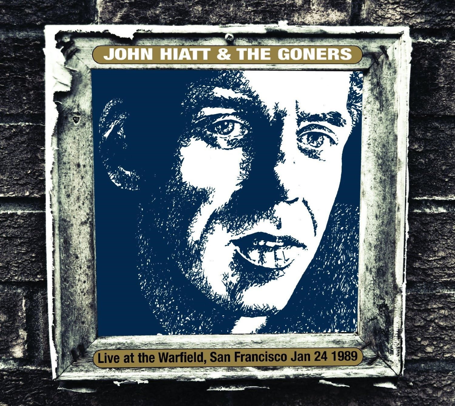 Afbeelding van John Hiatt & The Goners - Live At The Warfield, San Francisco Jan 24 1989