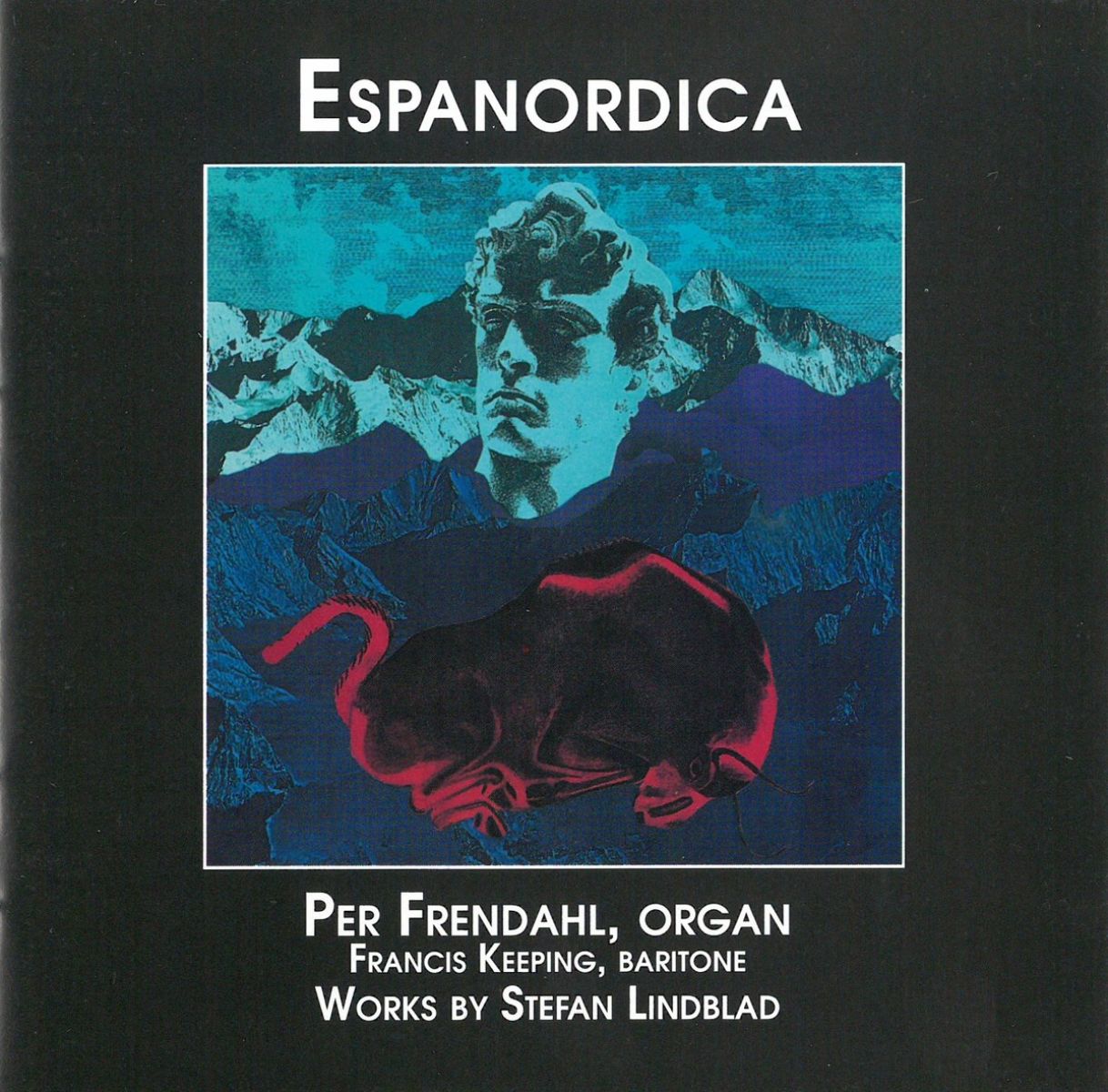 Afbeelding van Per Frendahl & Francis Keeping - Lindblad: Espanordica (Organ Works, Two Songs)