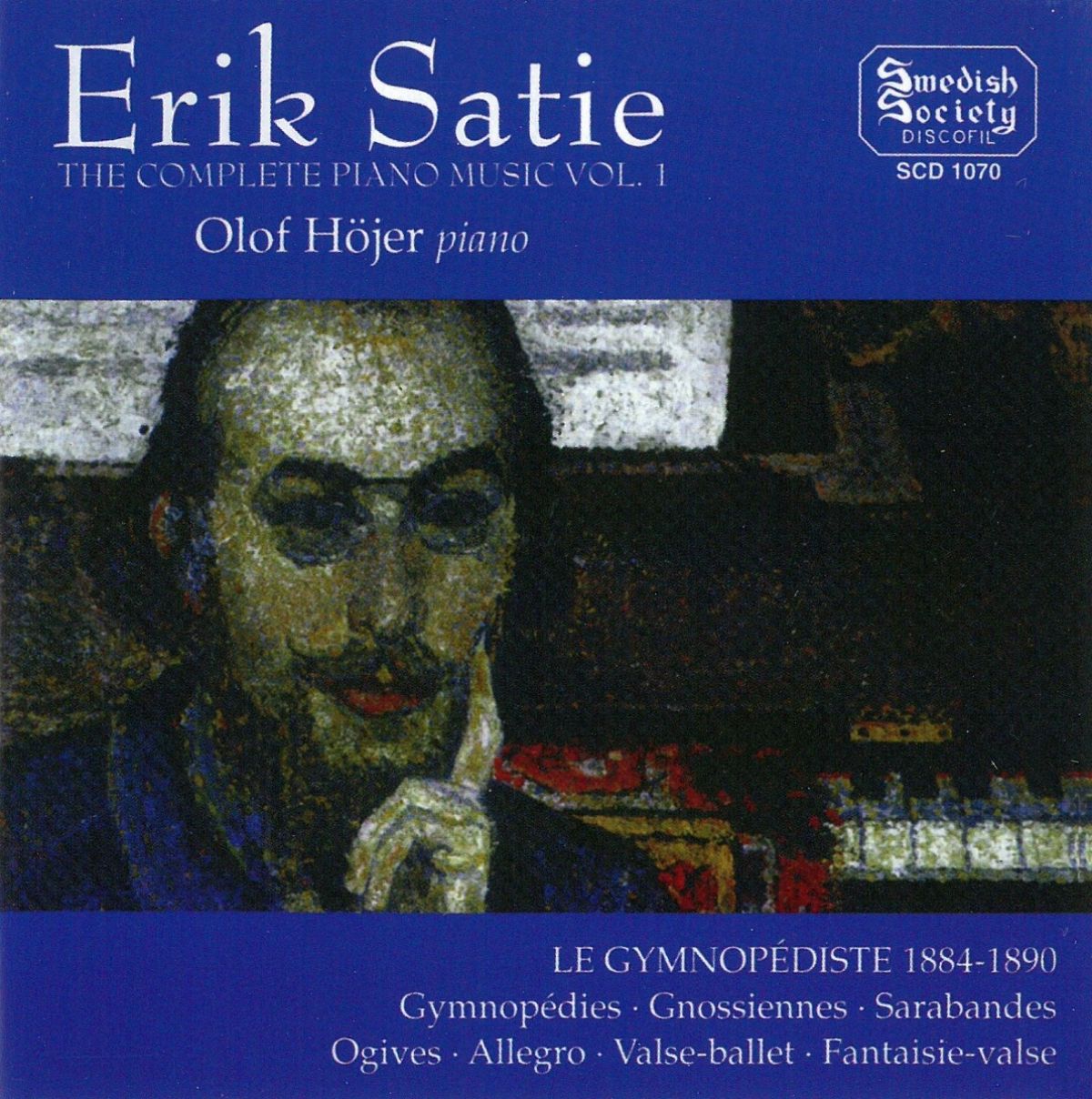 Afbeelding van Olof Hojer - Satie: Complete Piano Music 1
