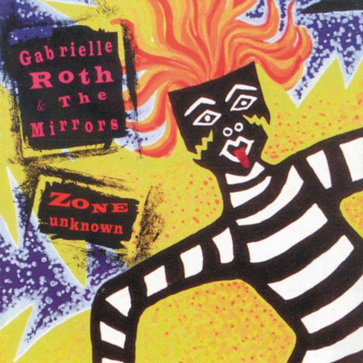 Afbeelding van Gabrielle Roth & The Mirrors - Zone Unknown