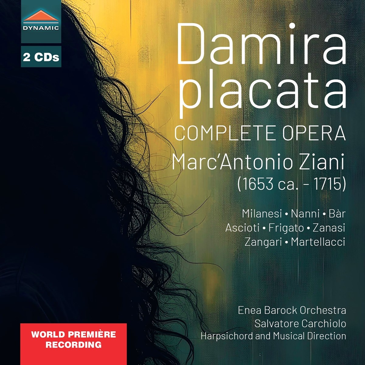 Afbeelding van Raffaella Milanesi, Giacomo Nanni, Shaked Bar, Francesca Ascioti, Gabriella Martellacci, Enea Barock Orchestra, Salvatore Carchiolo - Ziani: Damira Placata