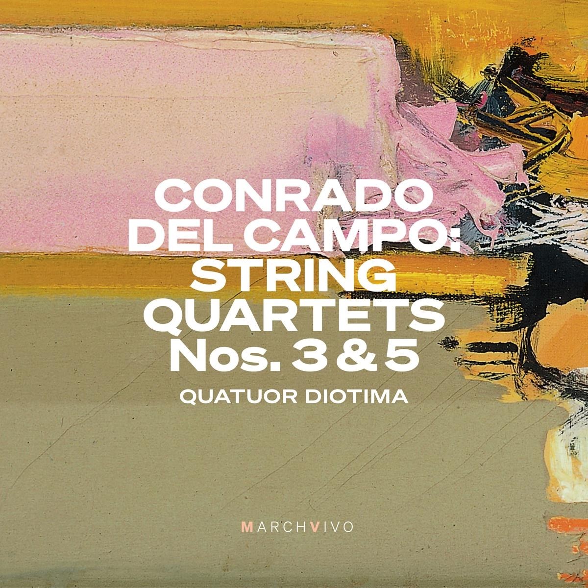 Afbeelding van Quatuor Diotima - Conrado Del Campo: String Quartets Nos. 3 & 5