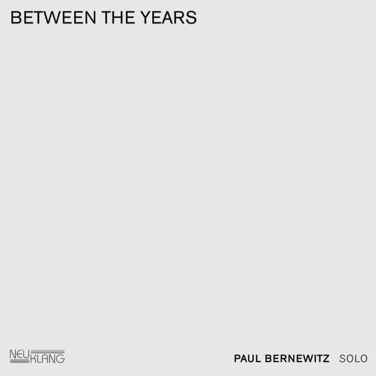 Afbeelding van Paul Bernewitz - Between The Years