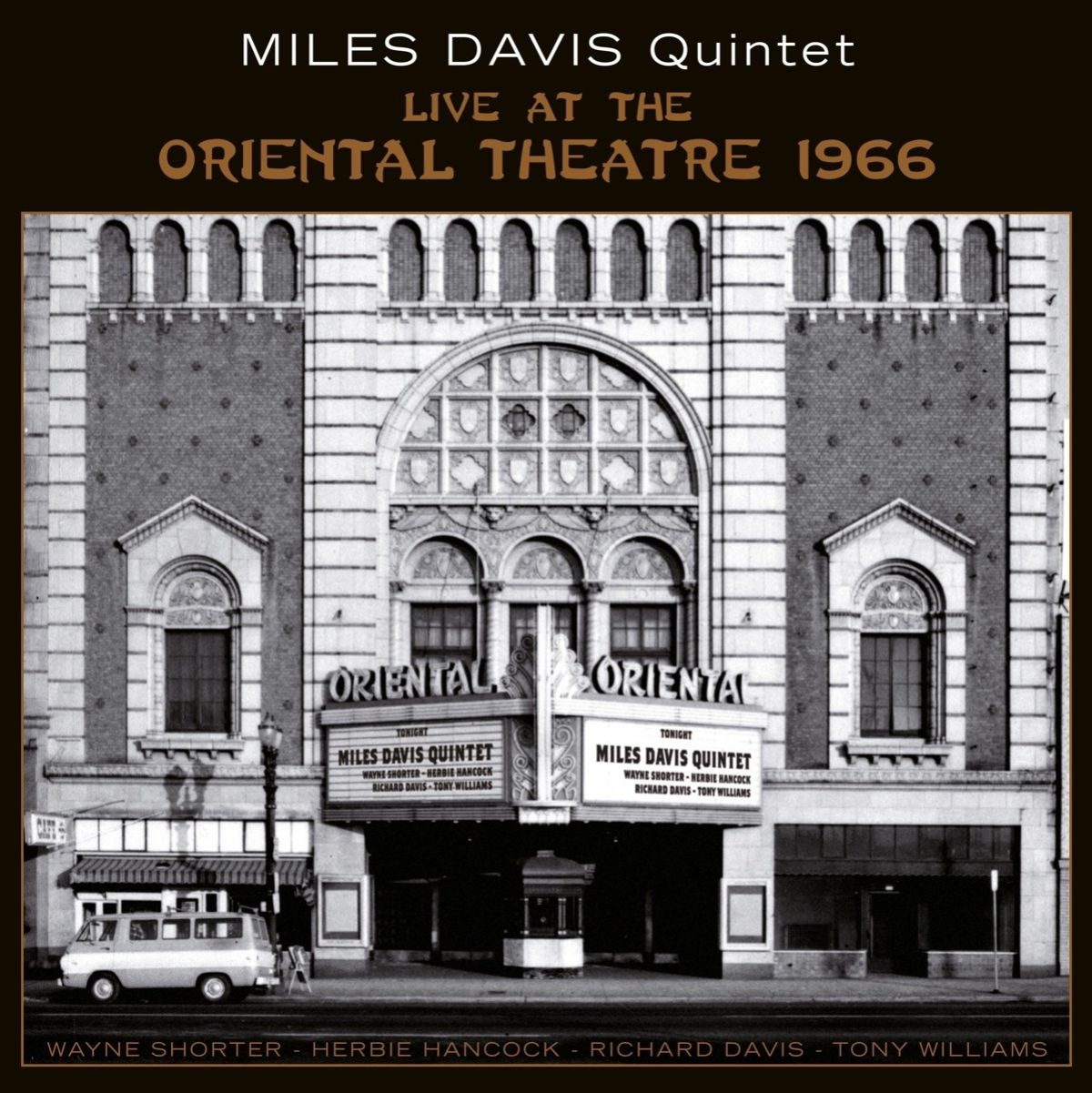 Afbeelding van Miles Davis Quintet - Live At The Oriental Theatre 1966
