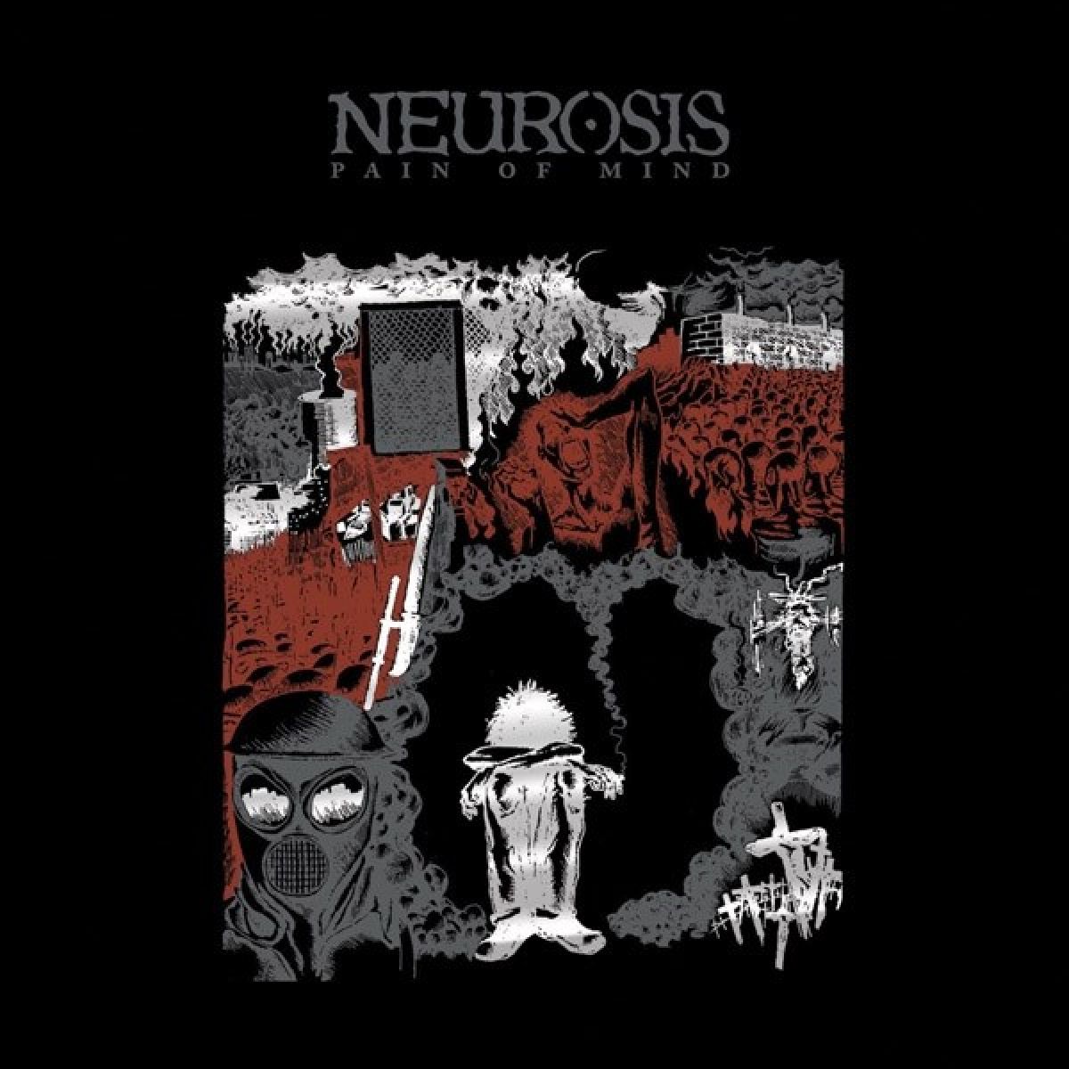 Afbeelding van Neurosis - Pain Of Mind