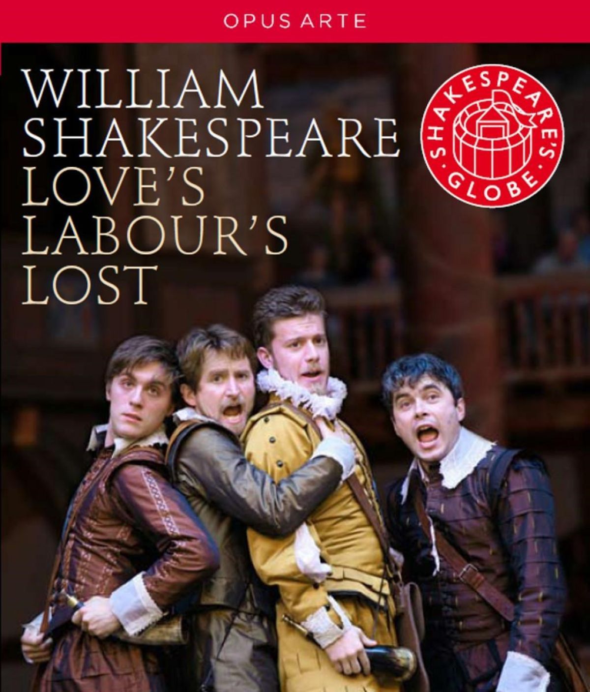 Shakespeare's Globe - Shakespeare: Love's Labour's Lost