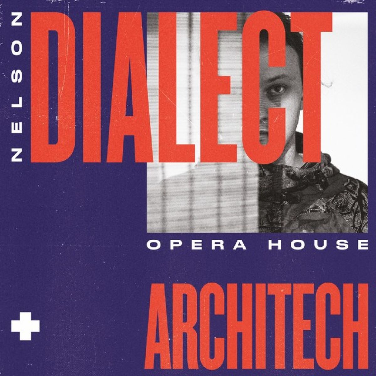 Nelson Dialect + Architech - Opera House