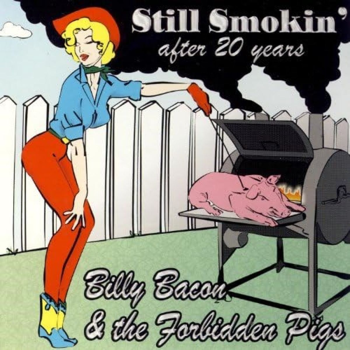 Afbeelding van Billy Bacon & The Forbidden Pigs - Still Smokin' after 20 Years