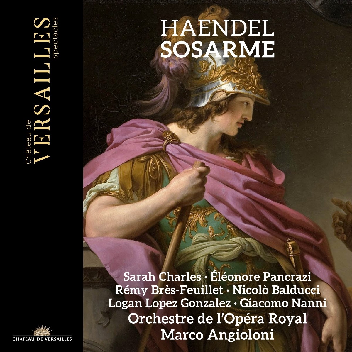 Afbeelding van Marco Angioloni, Sarah Charles, Eleonore Pancrazi, Remy Bres-Feuillet, Orchestre De L'opera Royal - Handel: Sosarme