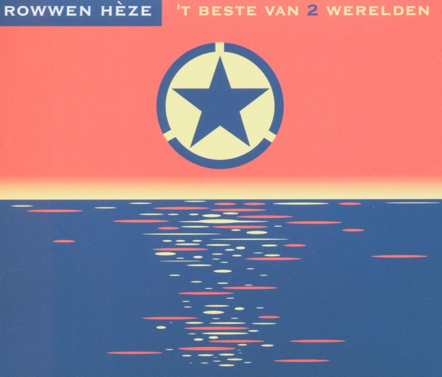 Afbeelding van Rowwen Hèze - Beste Van 2 Werelden