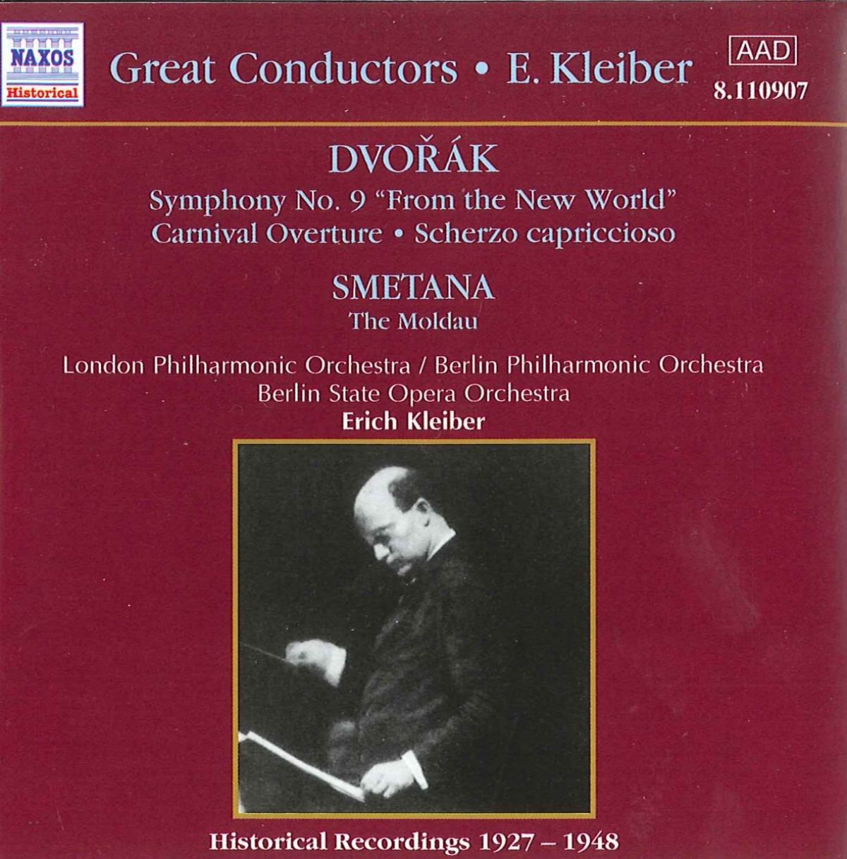 Afbeelding van London Philharmonic Orchestra, Berlin State Opera Orchestra - Dvořák: Symphony No.9 | Smetana: The Moldau