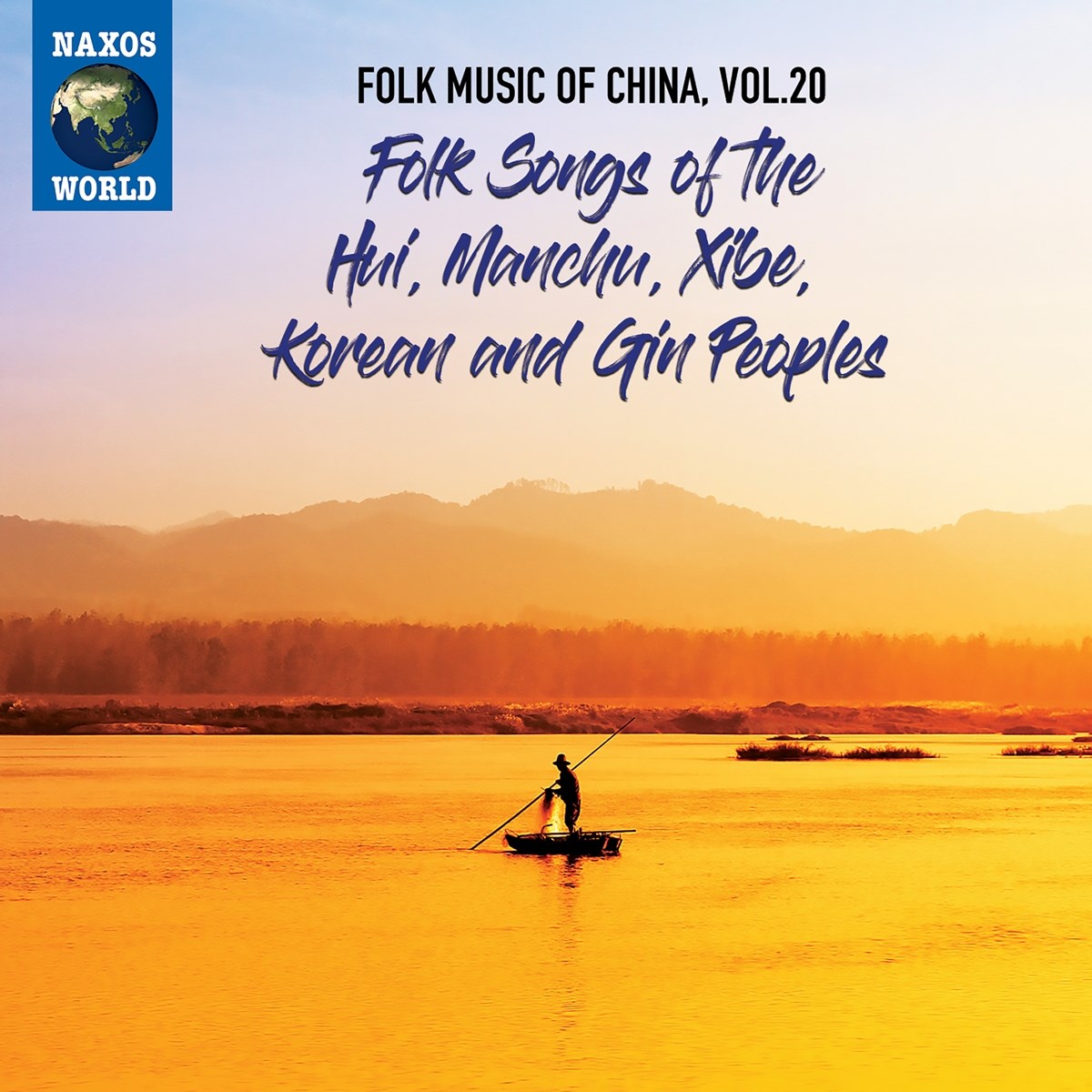 Afbeelding van Various Artists - Folk Songs Of The Hui, Manchu, Xibe, Korean and Gin Peoples