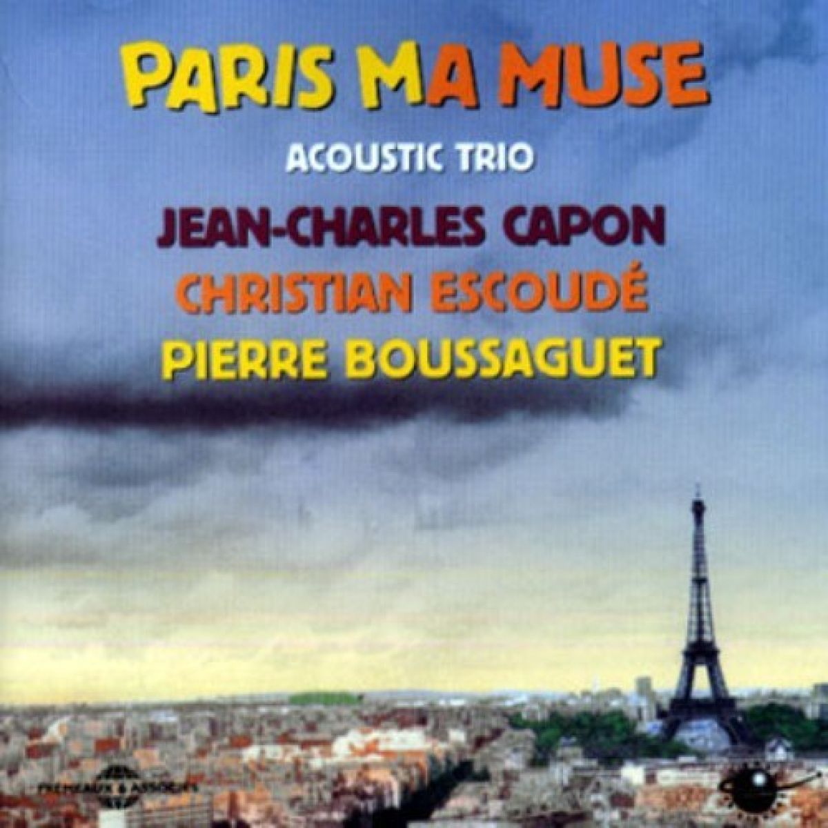 Afbeelding van Jean-Charles Capon, Christian Escoudé, Pierre Boussaguet - Paris Ma Muse