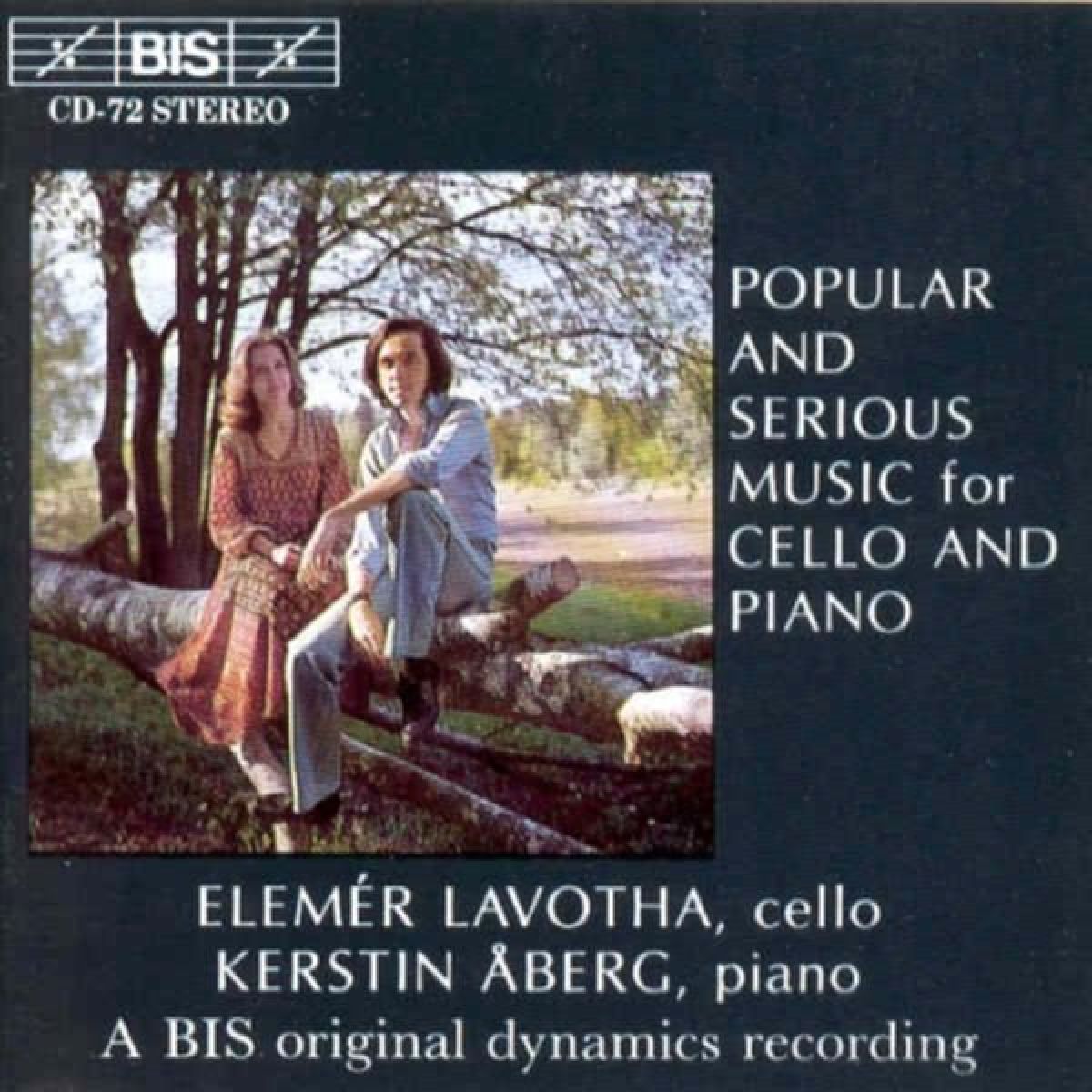 Elemér Lavotha & Kerstin Aberg - Popular and Serious Music for Cello and Piano