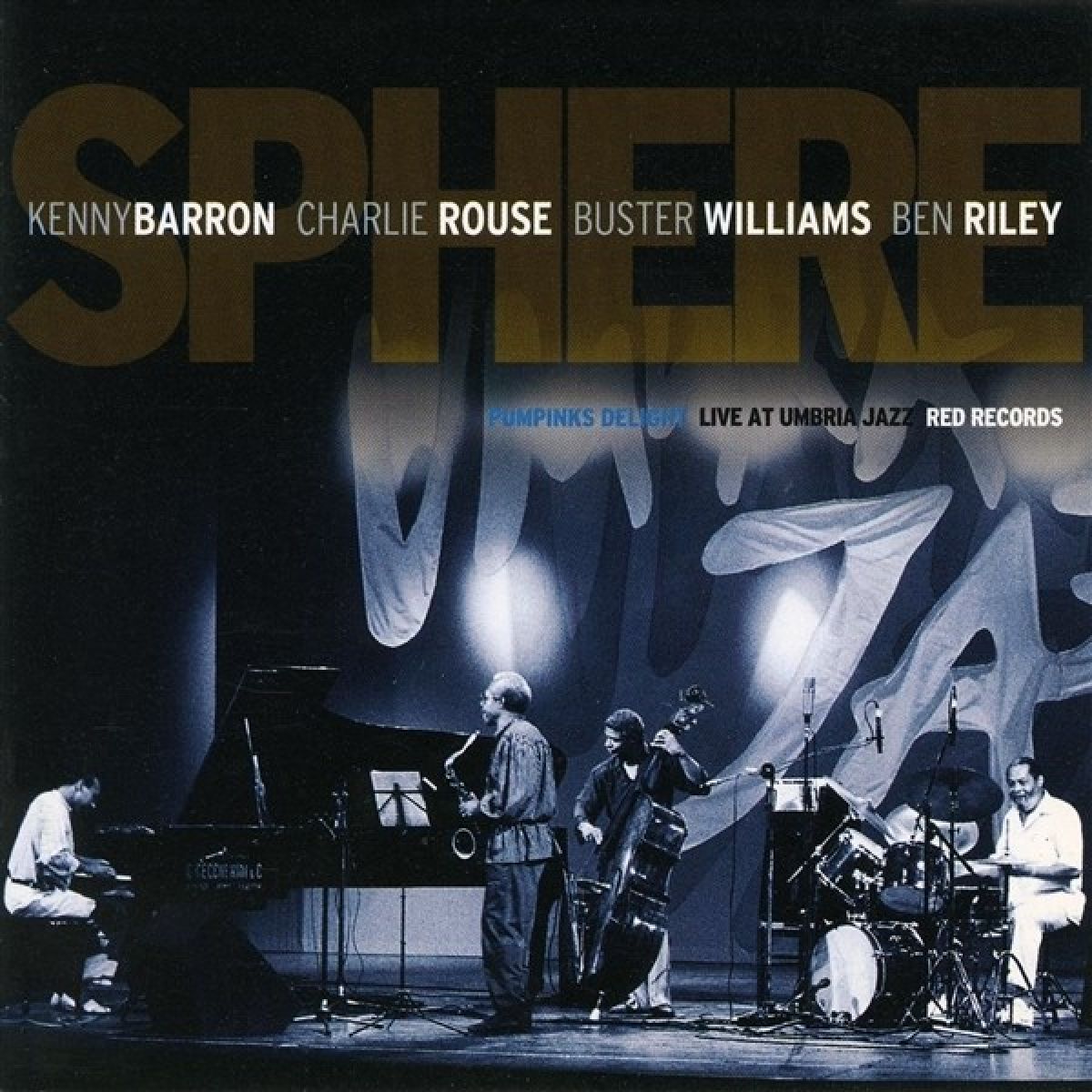 Afbeelding van Sphere - Pumpkins Delight, Live At Umbtia Jazz