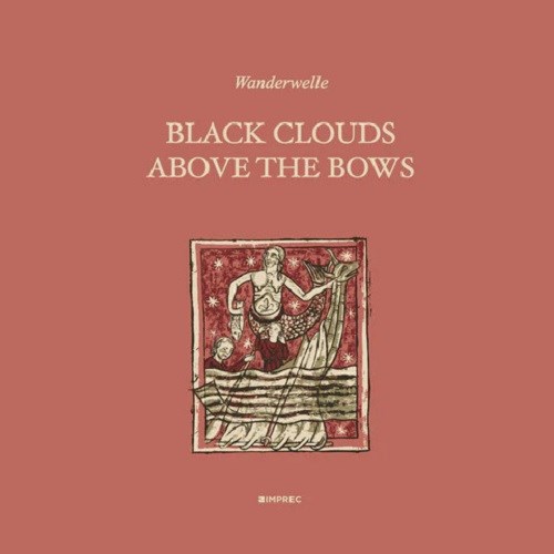 Afbeelding van Wanderwelle - Black Clouds Above The Bows
