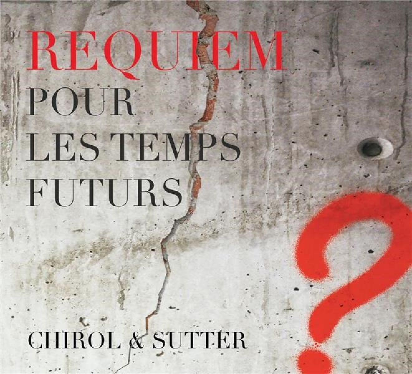L'Armée Des Douze Sages - Requiem Pour Les Temps Futurs
