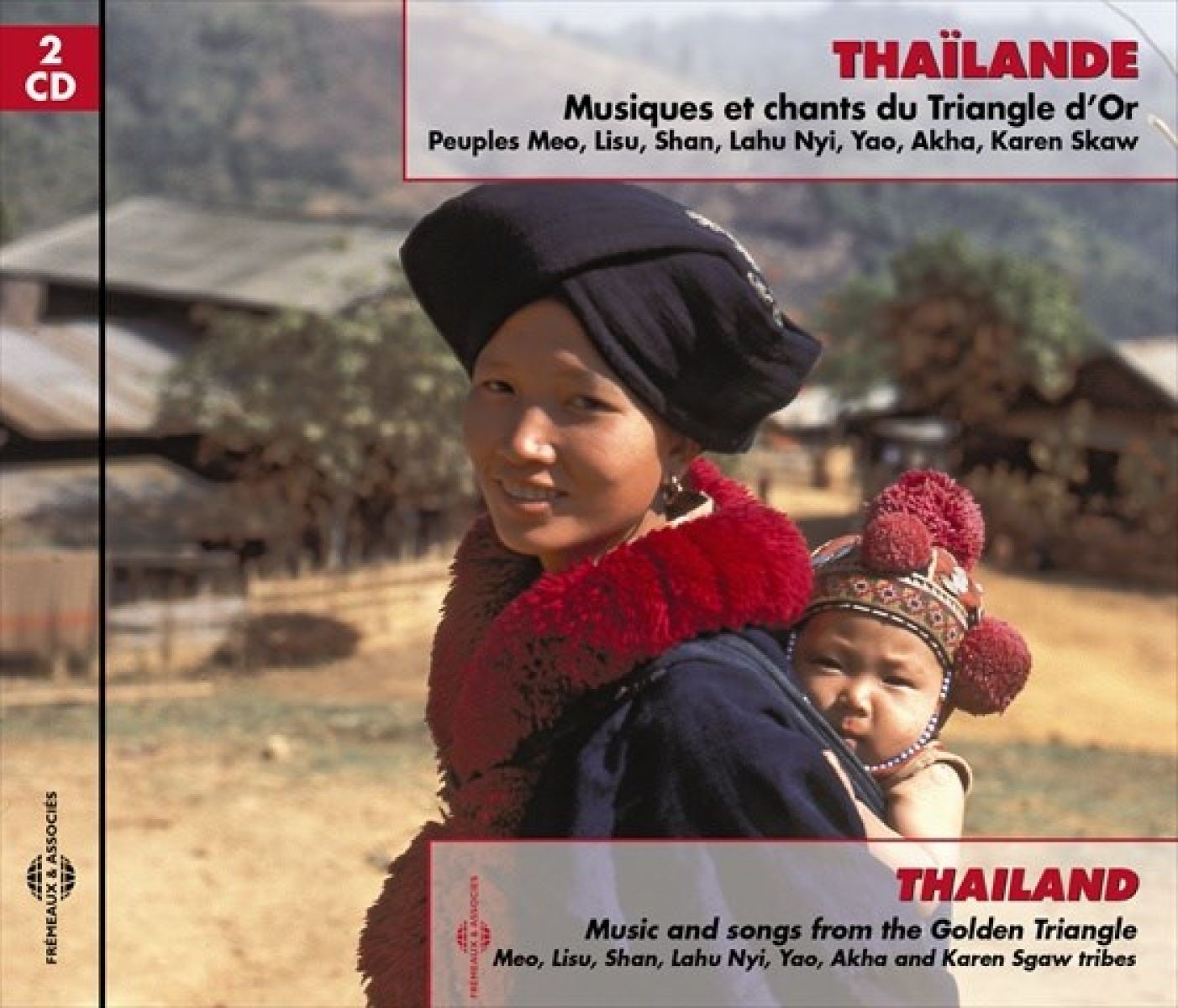 Afbeelding van Various Artists - Thaïlande (Musiques Et Chants Du Triangle D'Or : Peuples Meo, Lisu, Shan, Lahu Nyi, Yao, Akha, Karen Skaw)