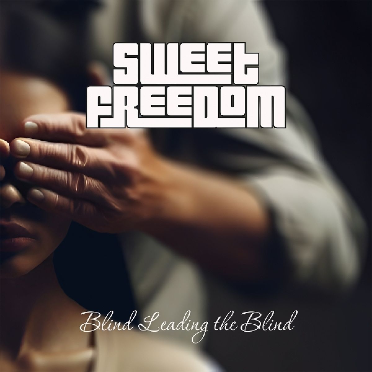 Afbeelding van Sweet Freedom - Blind Leading The Blind