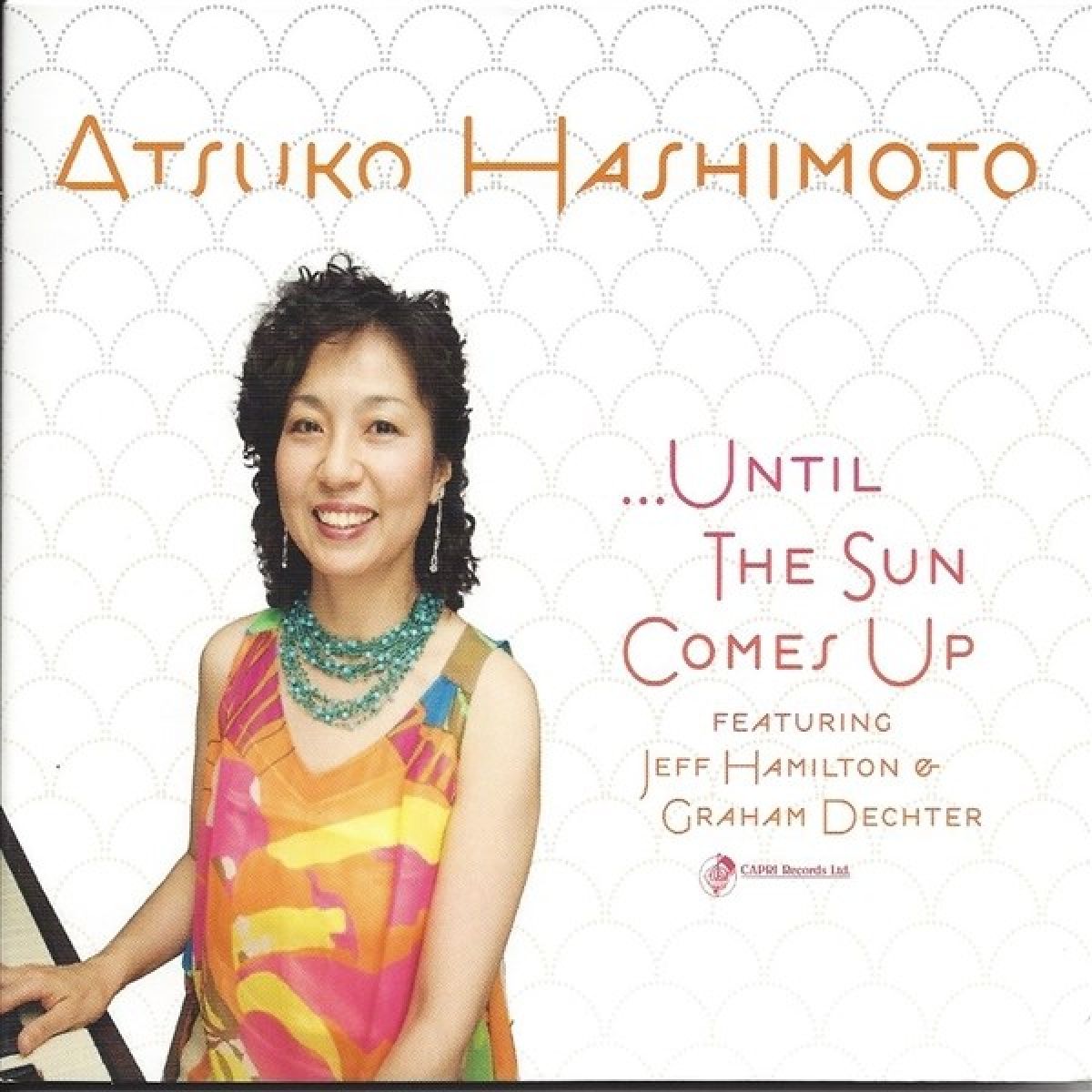 Afbeelding van Atsuko Hashimoto & Jeff Hamilton - ...Untill The Sun Comes Up