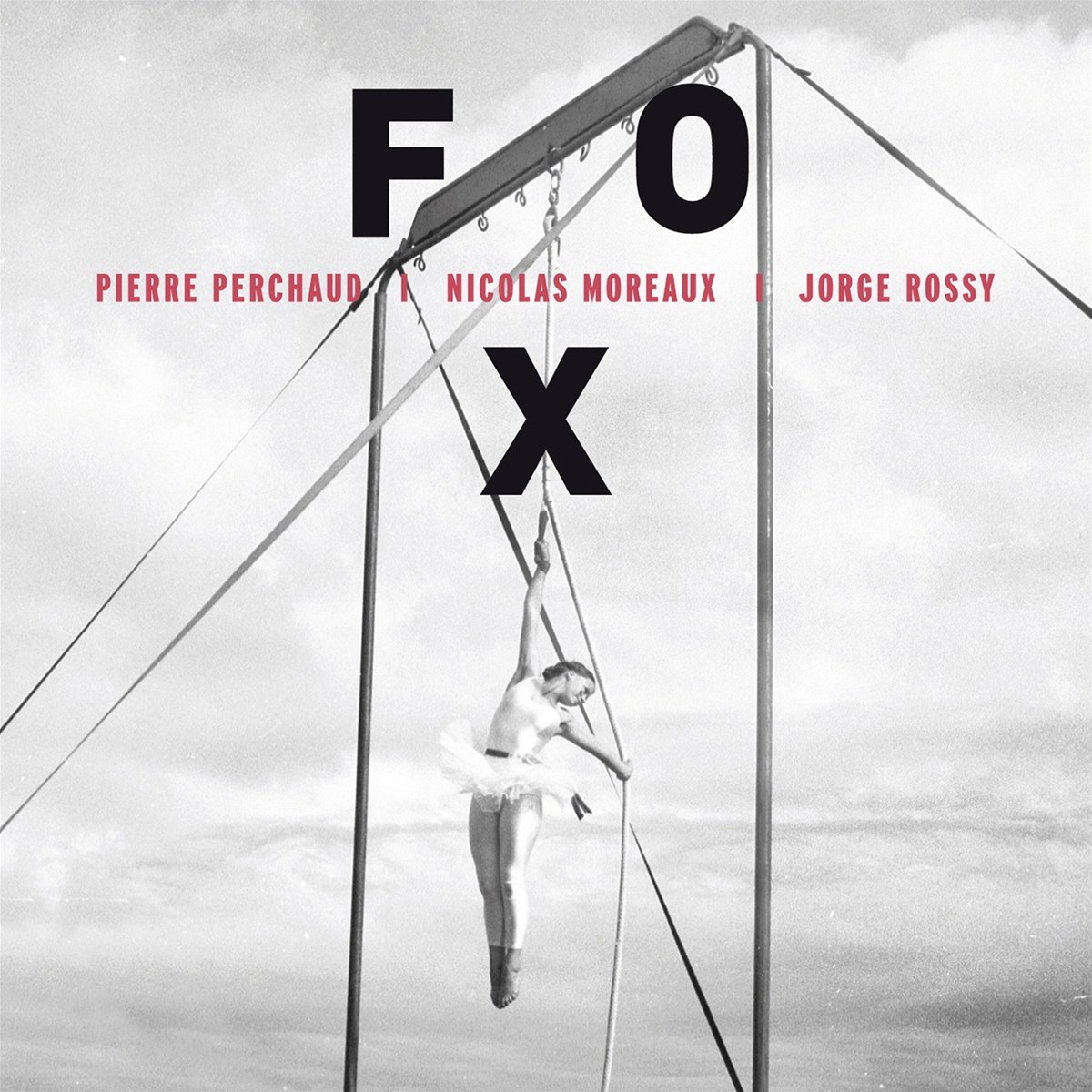 Afbeelding van Pierre Perchaud, Nicolas Moreaux, Jorge Rossy - Fox