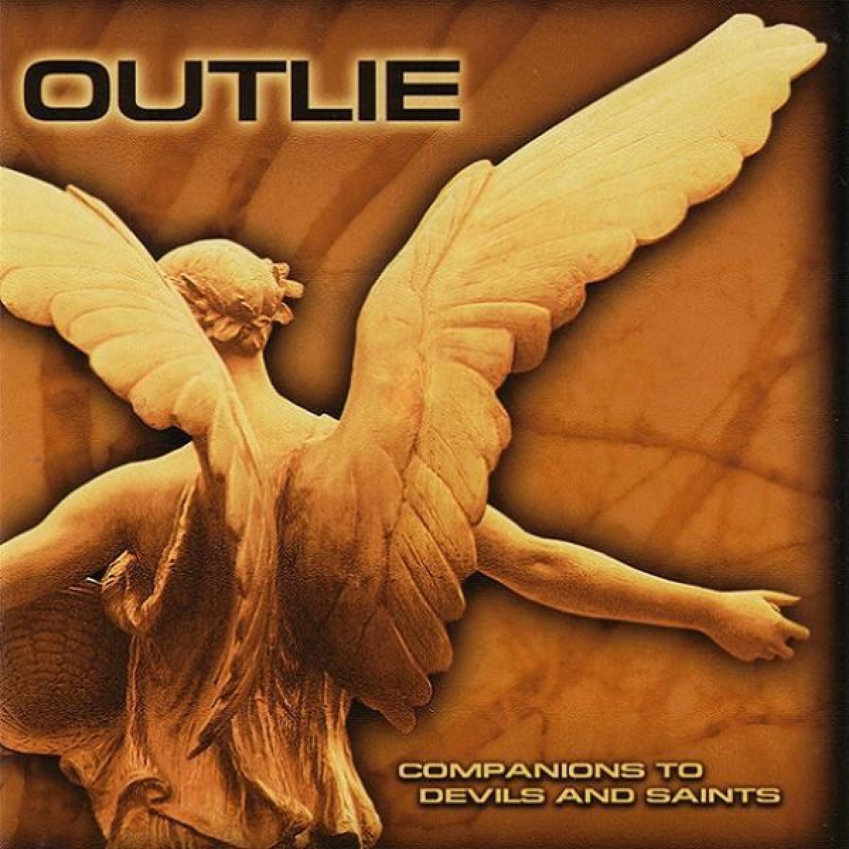 Outlie - Companions To Devils And Saints