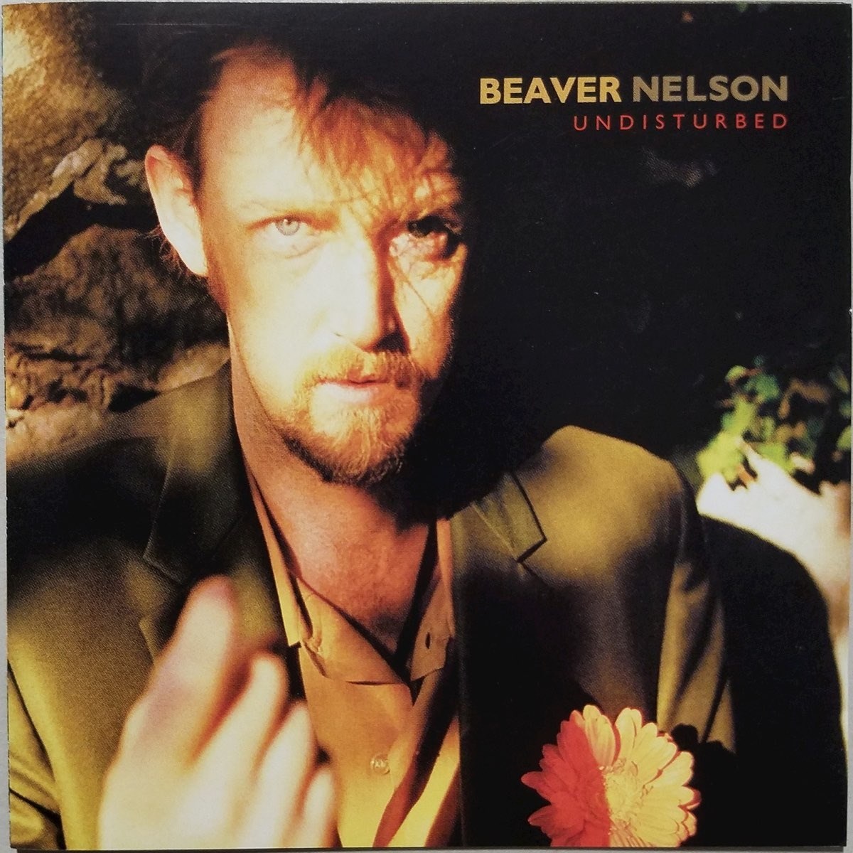 Afbeelding van Beaver Nelson - Undisturbed