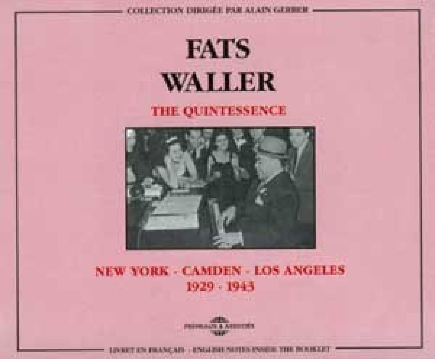 Fats Waller - New York - Camden - Los Angeles 1929 - 1943