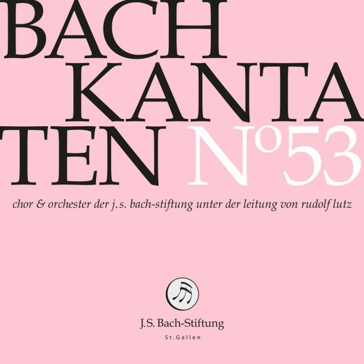 Afbeelding van Choir & Orchestra Of The J.S. Bach Foundation, Rudolf Lutz - Bach Kantaten N°53