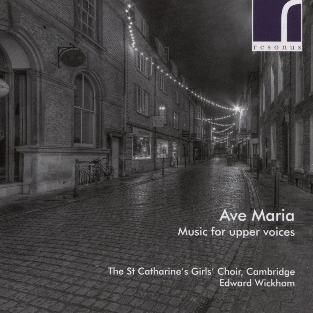 Afbeelding van The St. Catharine's Girls' Choir, Cambridge - Ave Maria: Music For Upper Voices