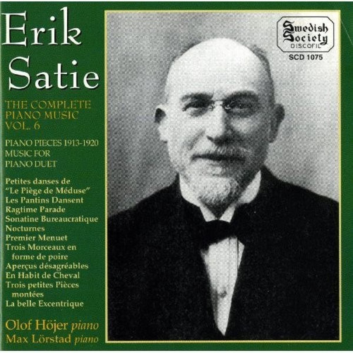 Olof Hojer - Satie: Complete Piano Music 6