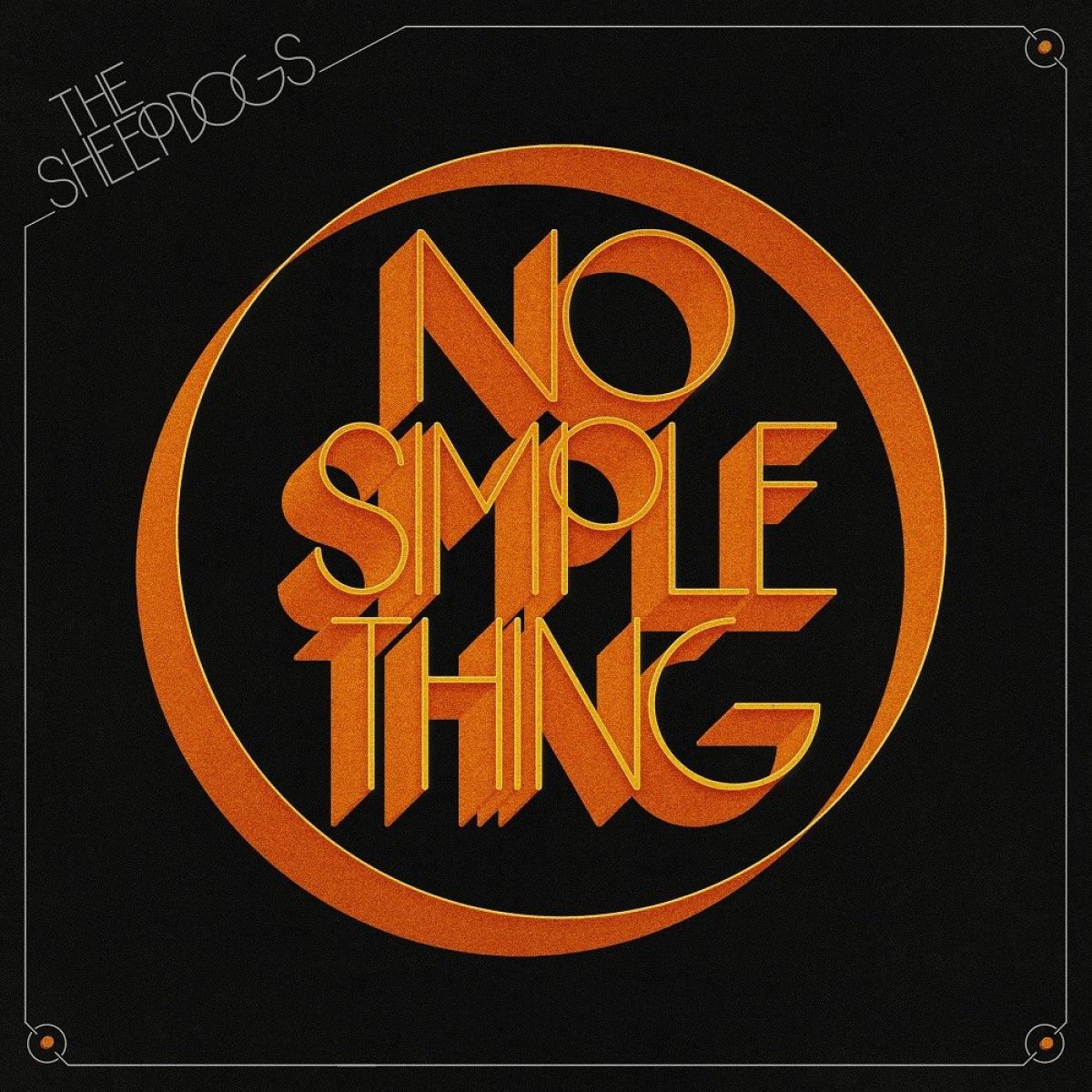 Afbeelding van The Sheepdogs - No Simple Thing