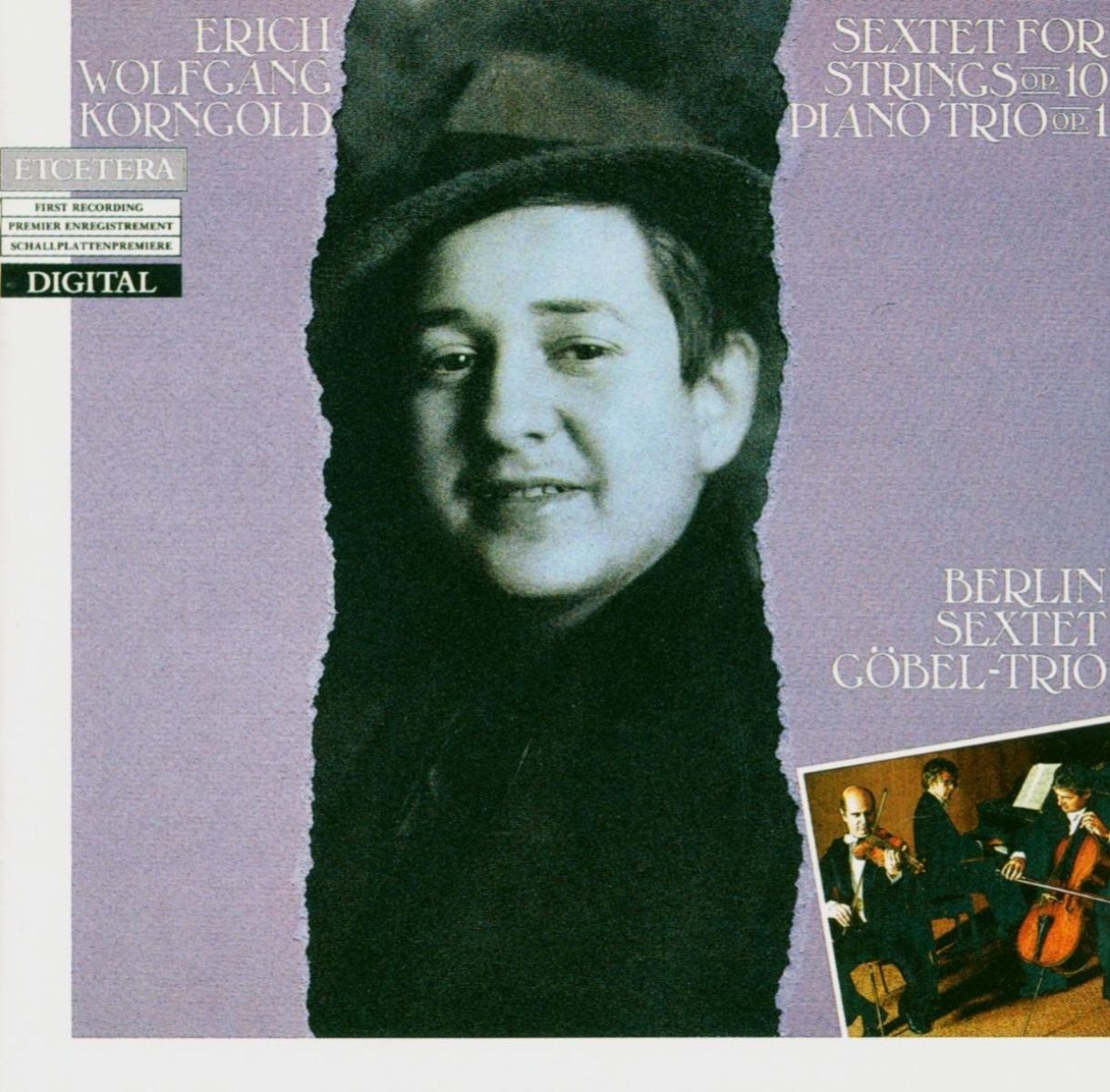 Afbeelding van Berlin Sextet, Göbel-Trio Berlin - Korngold: Sextet for Strings op.10 | Piano Trios Op.1