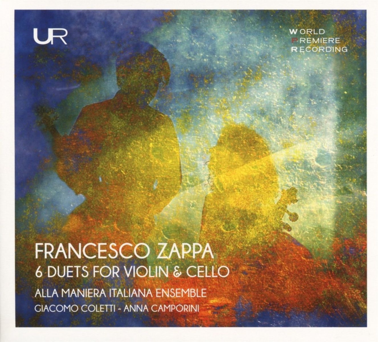 Giacomo Coletti, Anna Camporini & Alla Maniera Italiana Ensemble - Zappa: 6 Duets For Violin & Cello