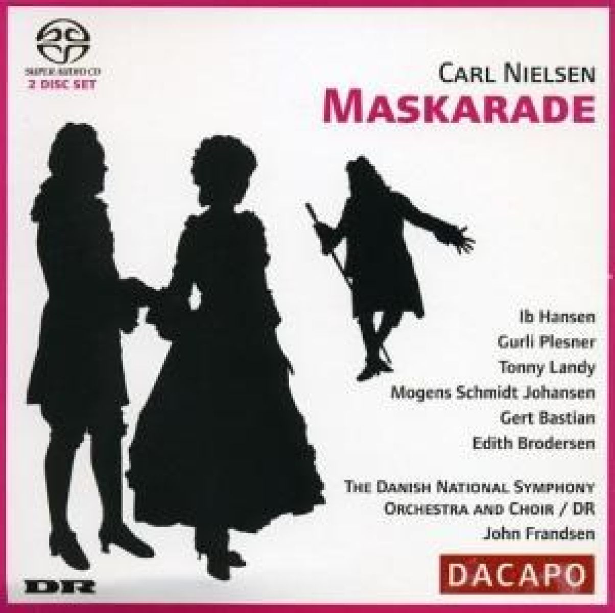 lb Hansen, Gurli Plesner, Danish National Symphony Orchestra, John Frandsen - Nielsen: Maskarade