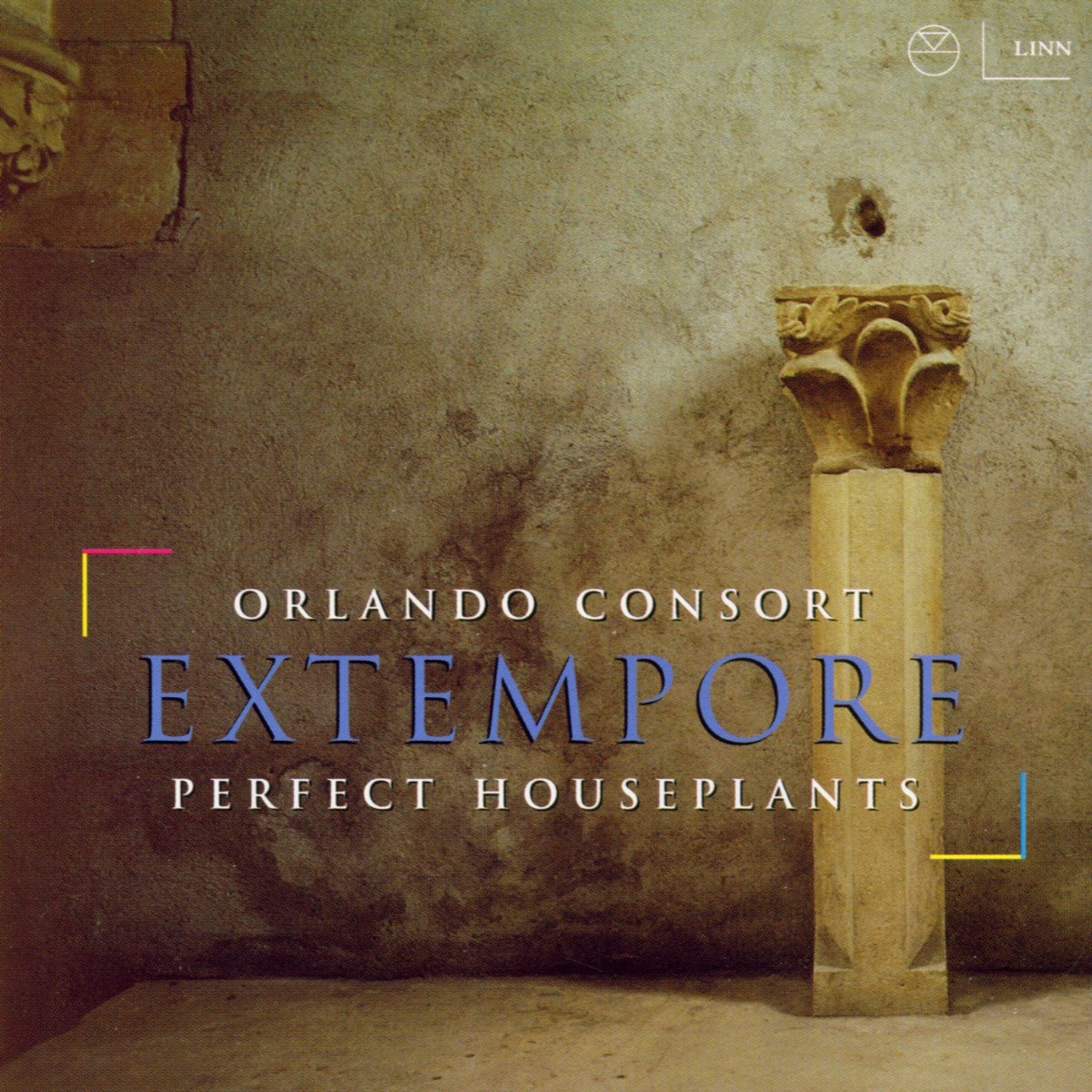 Orlando Consort, The Perfect Houseplants - Extempore Orlando Consort
