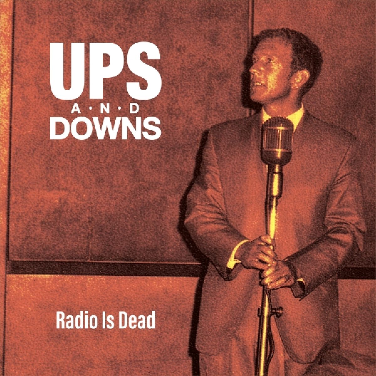 Afbeelding van Ups And Downs - Radio Is Dead