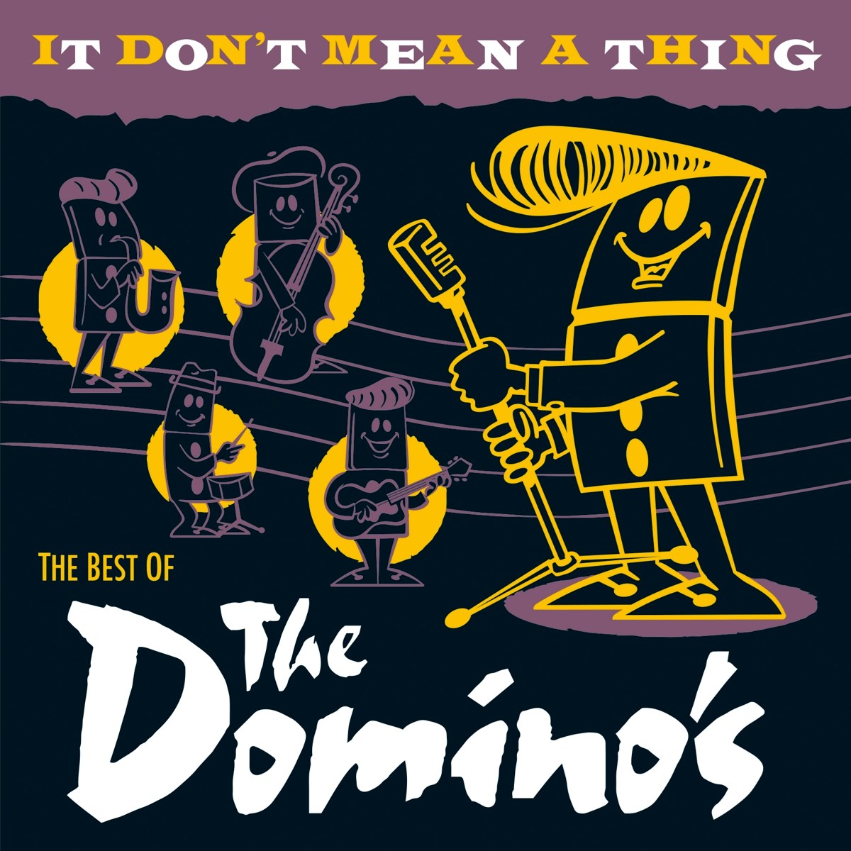 The Domino's - It Don't Mean A Thing