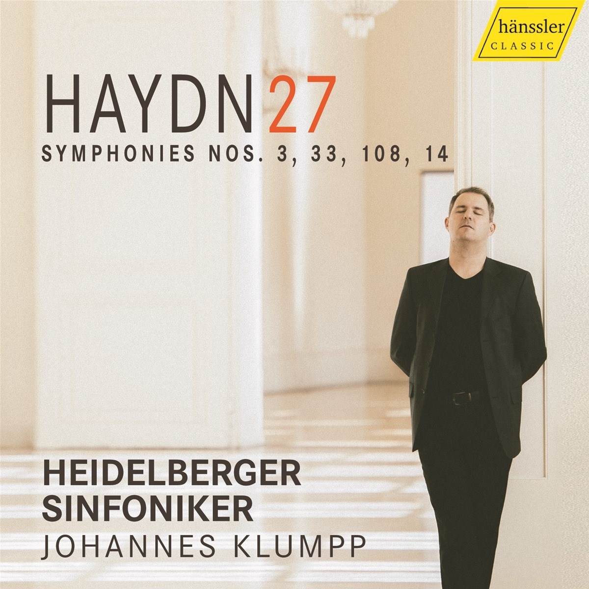 Heidelberger Sinfoniker, Johannes Klumpp - Haydn: 27 - Symphonies Nos. 3, 33, 108 & 14