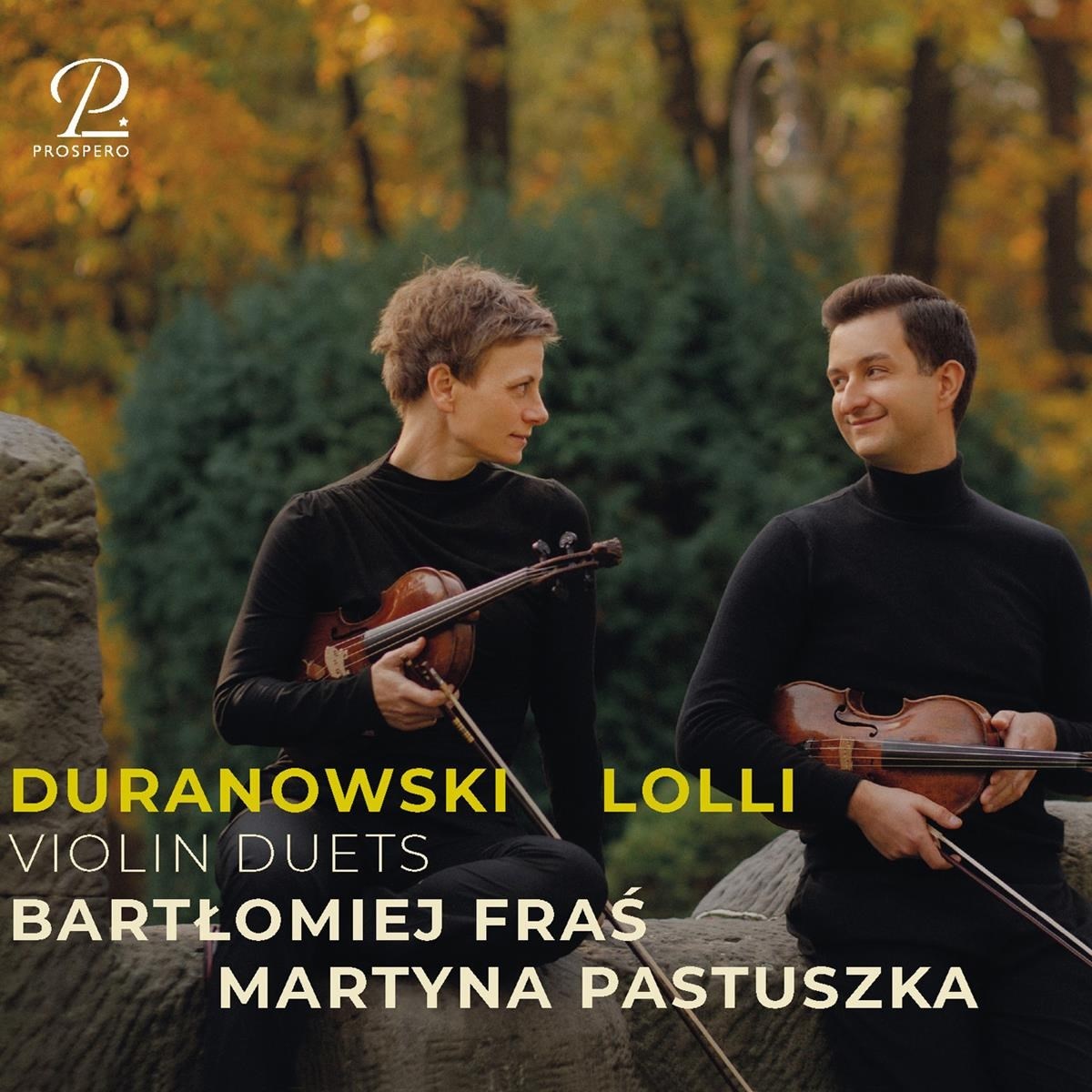 Bartlomiej Fras & Martyna Pastuszka - Duranowski: Polish Violin Duets From The 18th Century